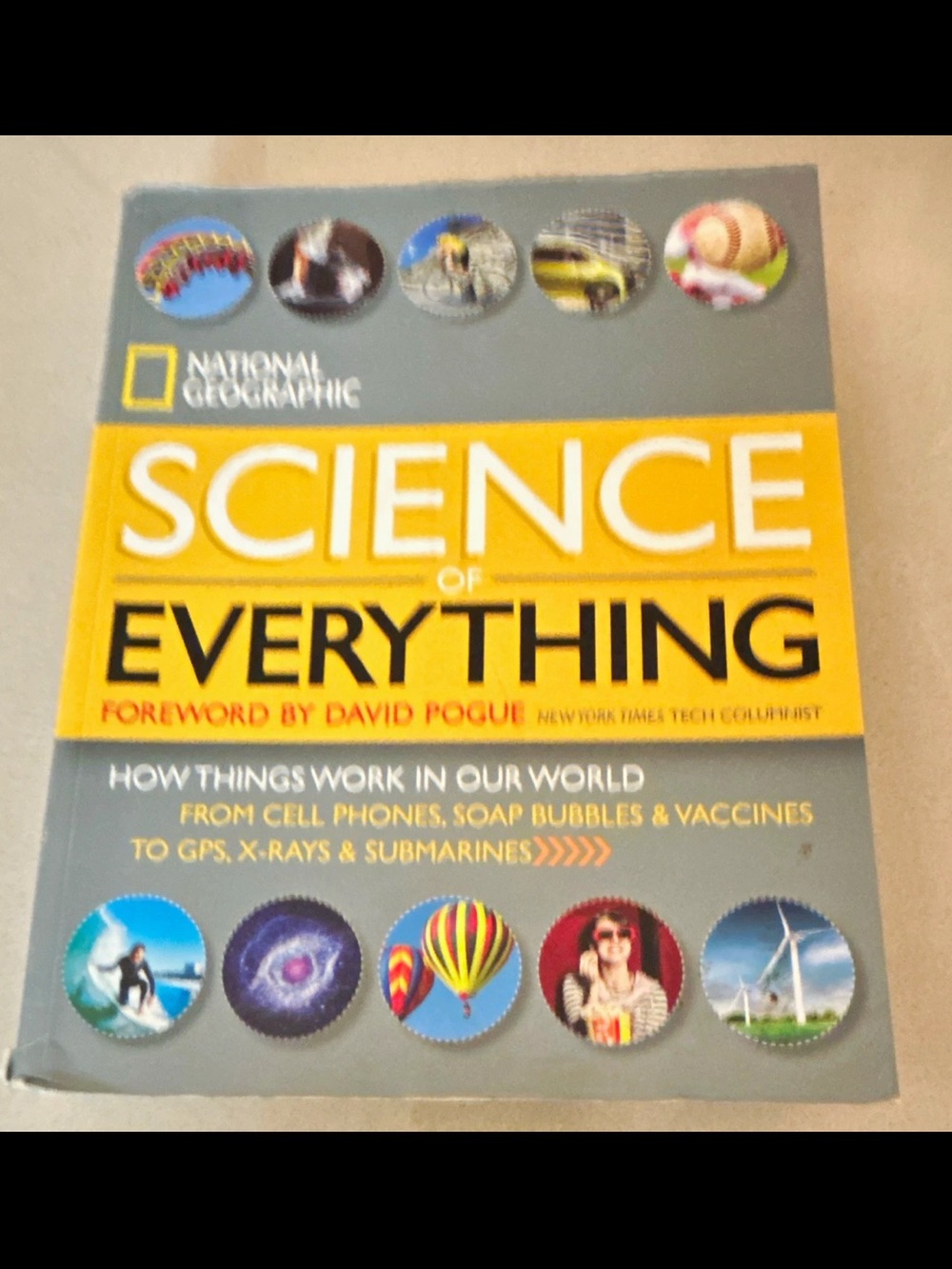 National Geographic Science of Everything - Yellow & Gray Hardcover